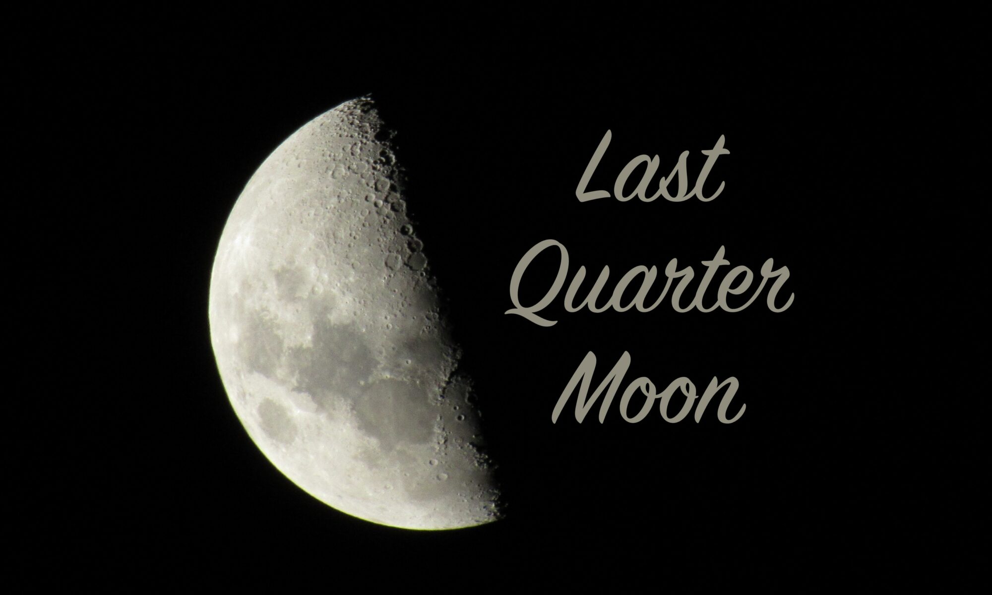 Last Quarter Moon Mastering My Moon®